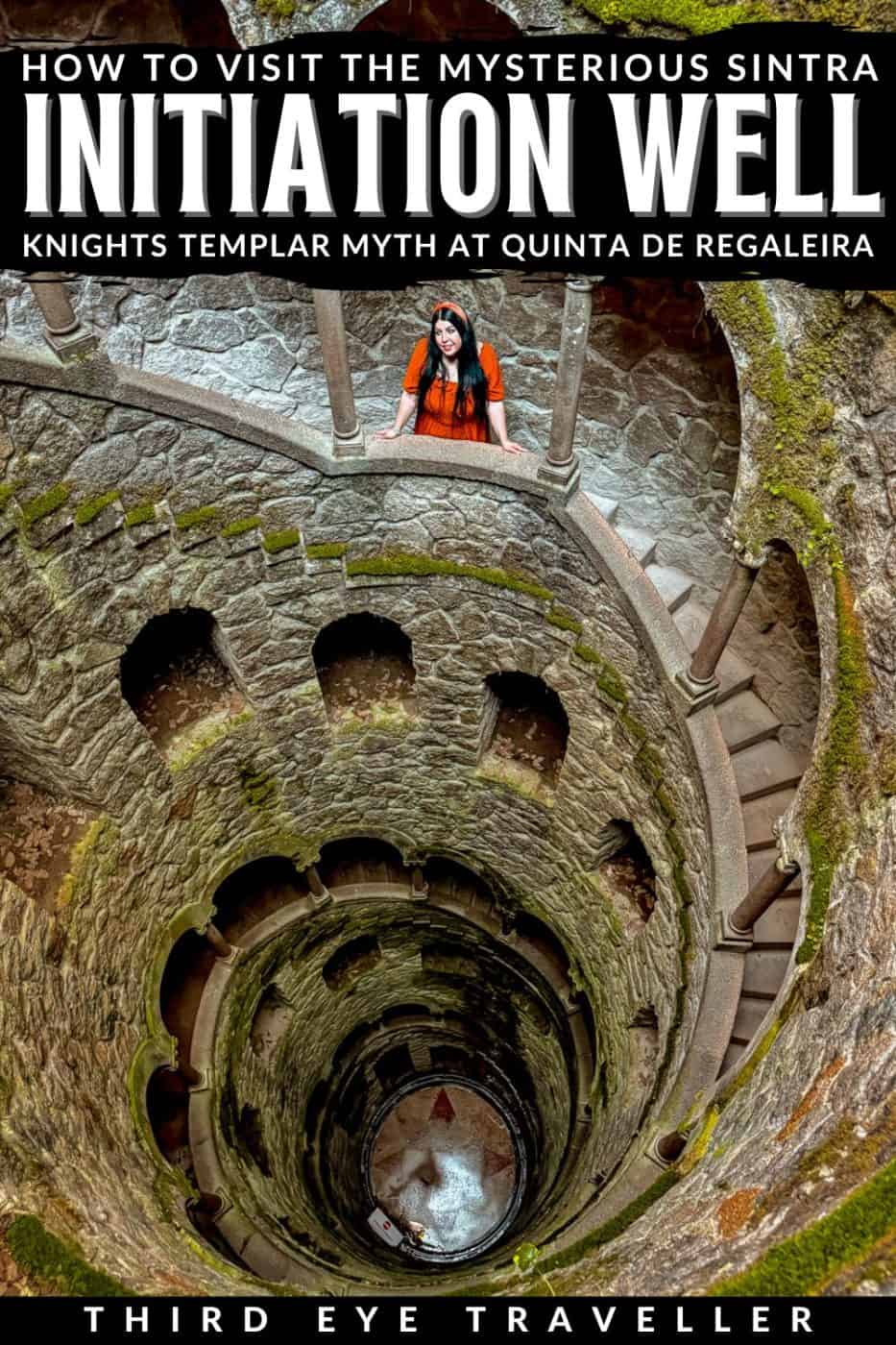 Knights Templar Sintra Initiation Well Quinta de Regaleira
